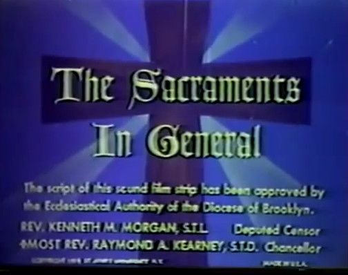 The Sacraments in General