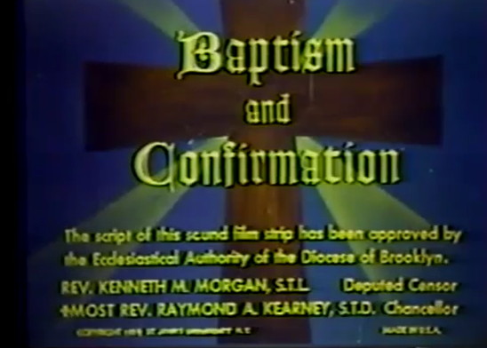 Baptism and Confrmation
